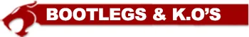 Bootlegs and K.O's section banner